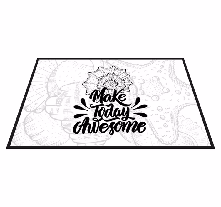 Placemat with quote make today amazing - TenStickers