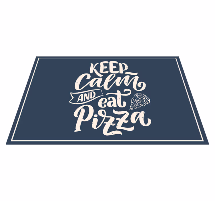 Placemat with quote enjoy your calm pizza time - TenStickers