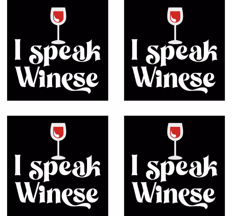 I speak winese text coasters - TenStickers