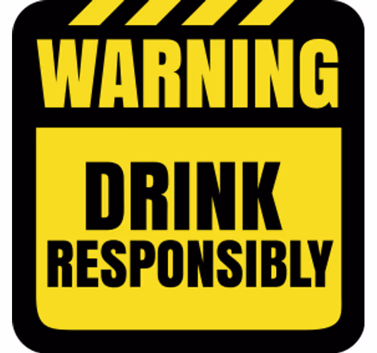 Beer mats caution drink reminder - TenStickers