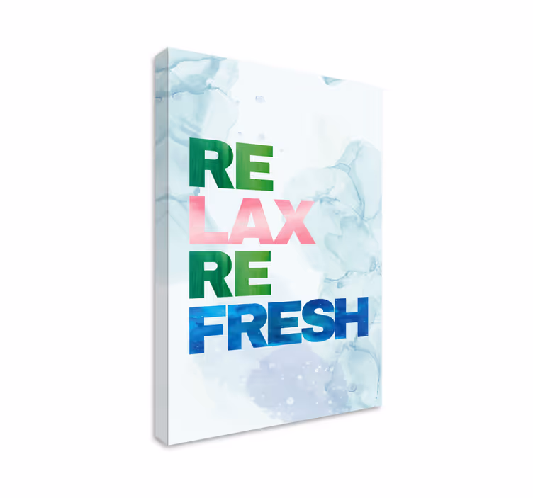 Quote canvas for relaxing refreshing inspiration - TenStickers