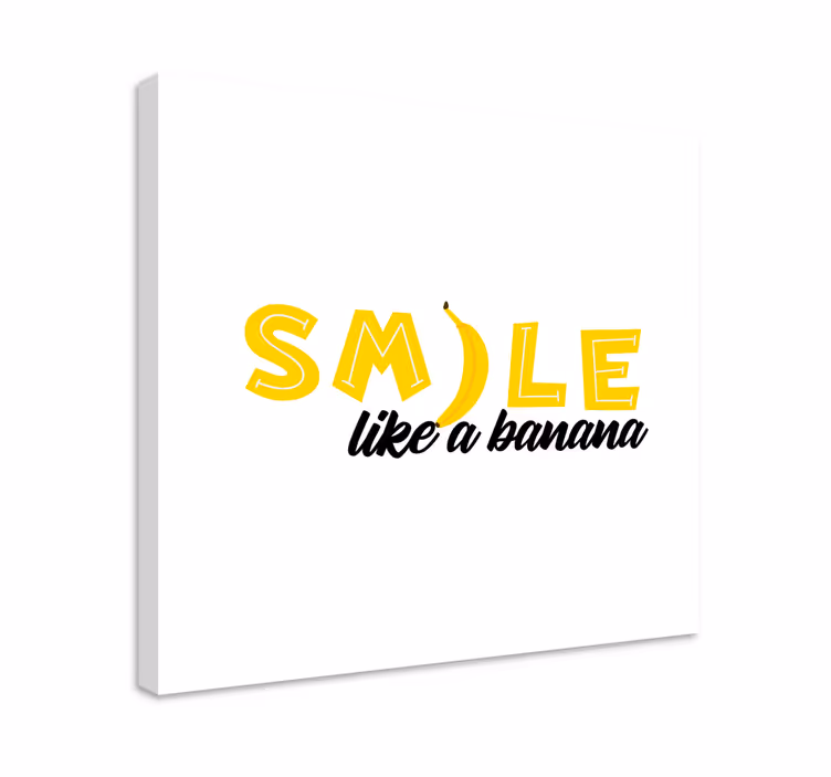 Quote canvas smile like a banana - TenStickers