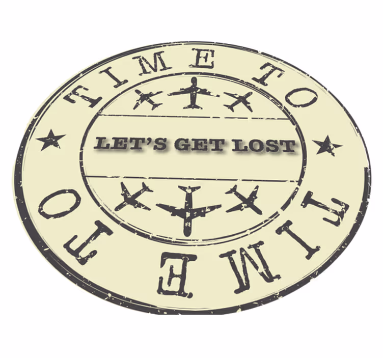 Quote rug time to get lost - TenStickers