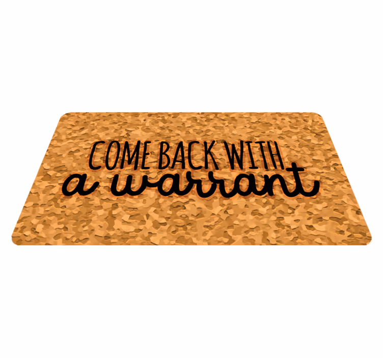 Come Back Warrant quote rug - TenStickers