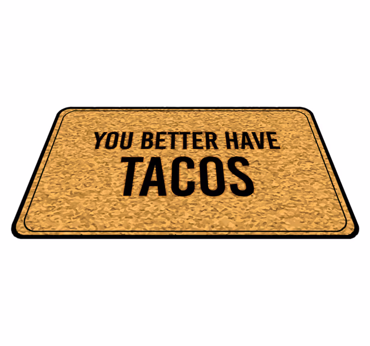 Tacos Welcome Message quote rug - TenStickers