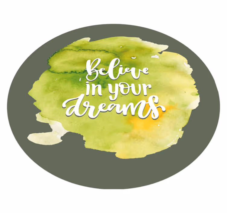 Believe In Dreams quote rug - TenStickers