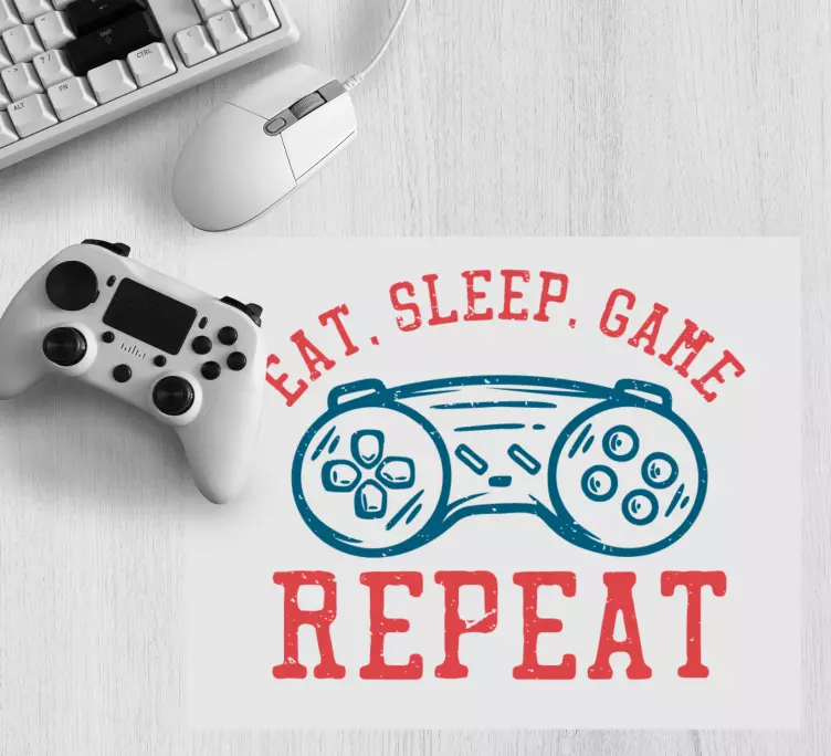 Eat, sleep, game, repeat mouse pad quotes - TenStickers
