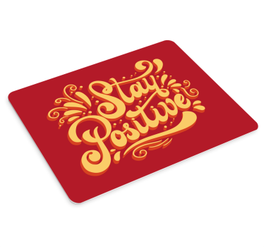 Stay Positive Message mouse pad quotes - TenStickers