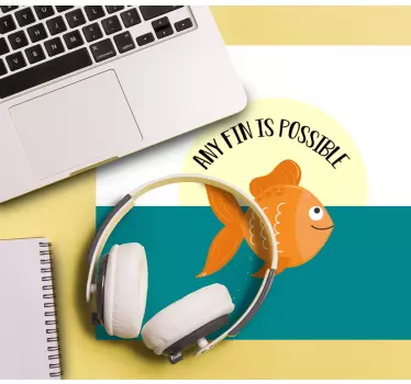 Any fin is possible. mousepad with quotes - TenStickers