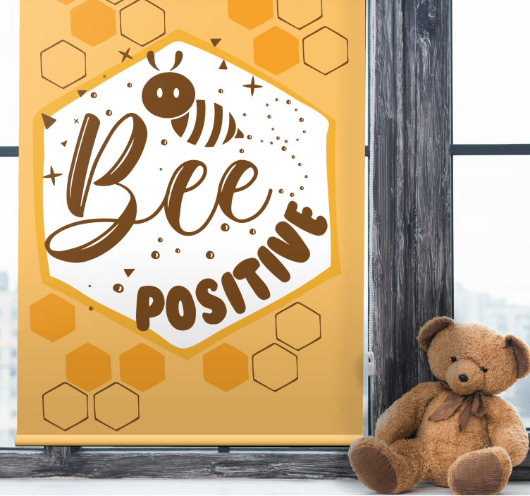 Bee positive message text roller blind - TenStickers