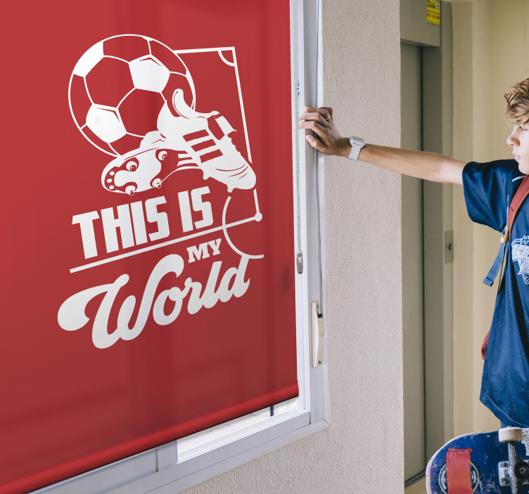 This is my world Football blind - TenStickers