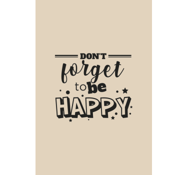 Don't Forget To Be text roller blind - TenStickers