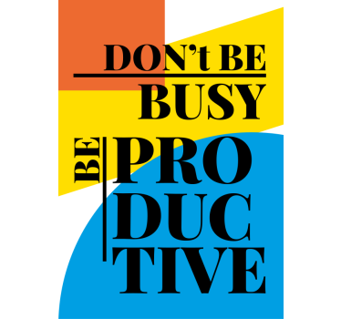 Be productive motivation text blind - TenStickers