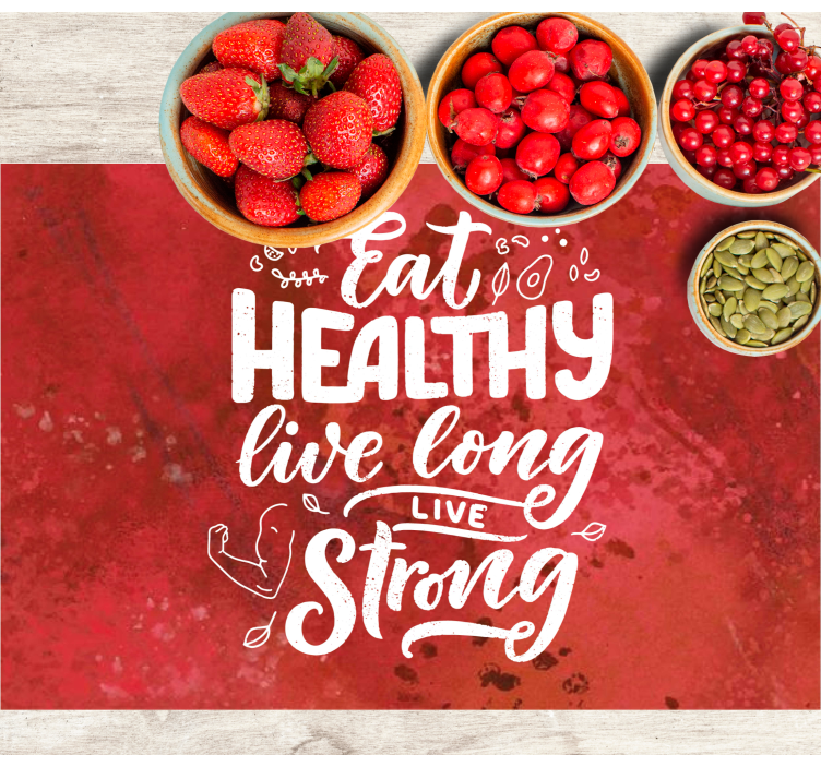 Live long stay strong home placemats - TenStickers