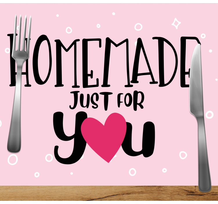 Placemat with quote homemade heart design - TenStickers