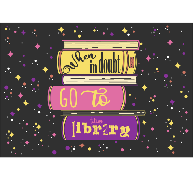 When in doubt go to the library wall mural - TenStickers