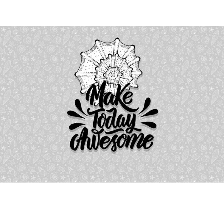 Phrase wall mural make today amazing - TenStickers