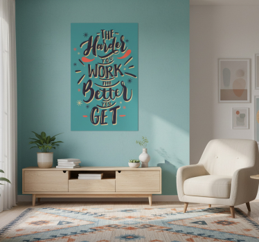Living room poster believe in hard work - TenStickers