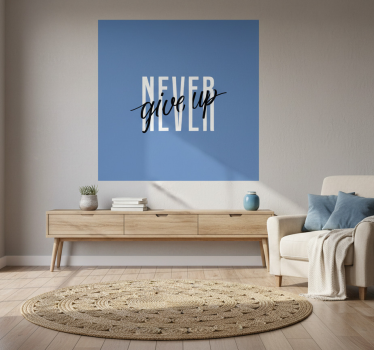 Living room poster quote never give up - TenStickers