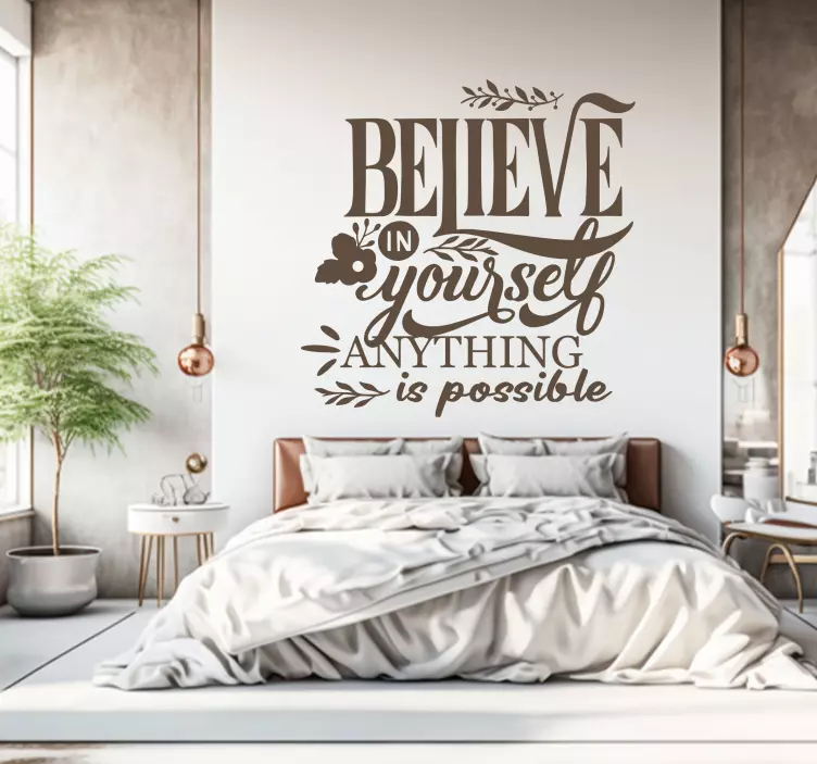 Believe in yourself wall stickers quotes - TenStickers
