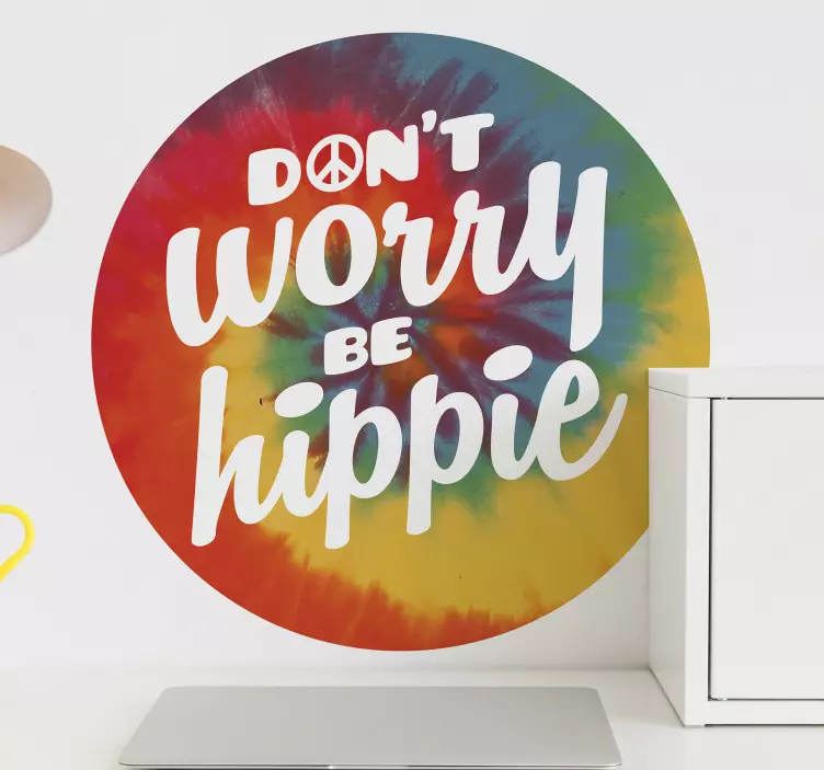 DONT WORRY BE HIPPIE quote sticker - TenStickers