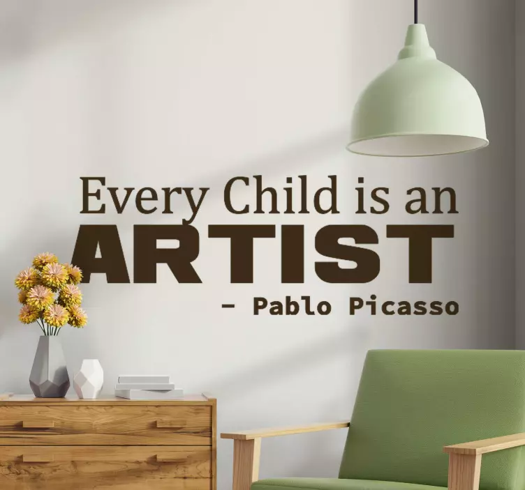 Every Child is an Artist quote wall quotes - TenStickers