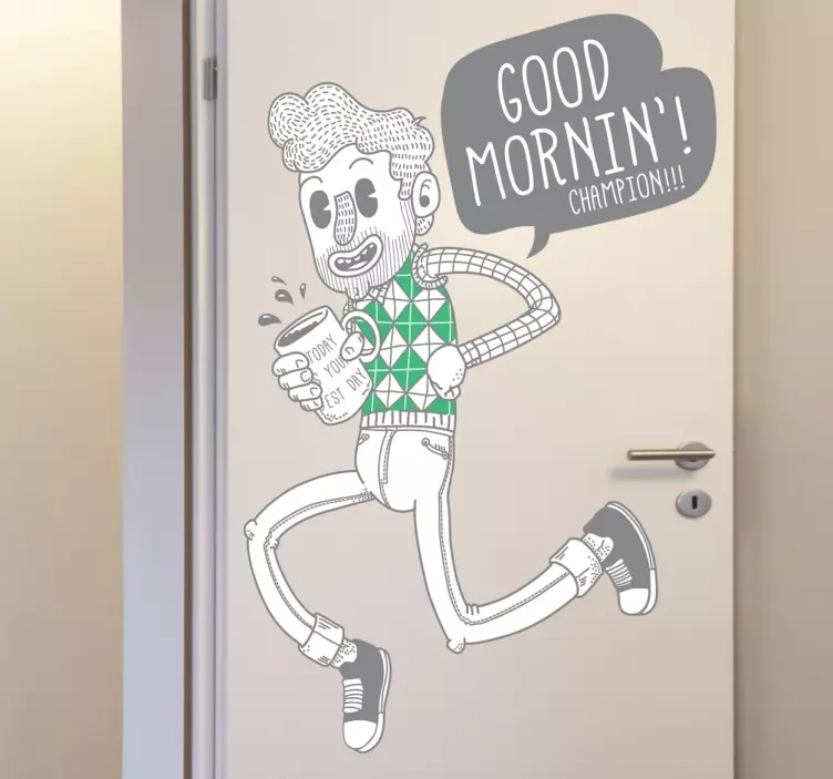Good Morning Motivational Sticker - TenStickers