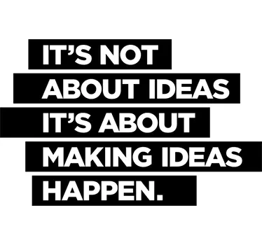 Making ideas happen wall sticker - TenStickers