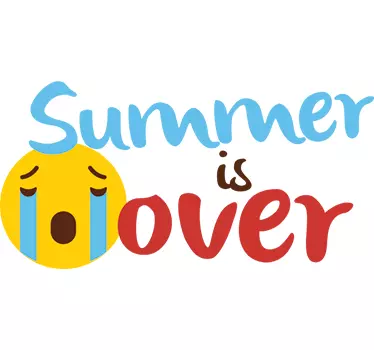 Summer Is Over Expression text sticker - TenStickers