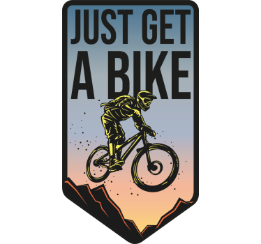 'Just get a bike' funny  bike sticker - TenStickers
