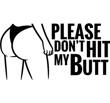 Please don't hit my butt car sticker - TenStickers