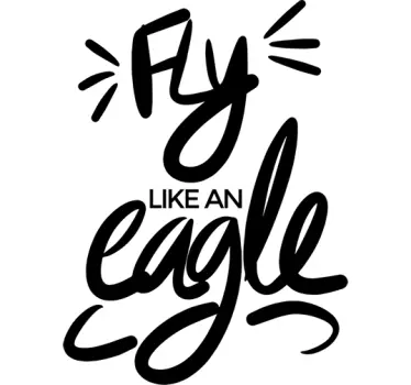 Fly Like an Eagle - TenStickers