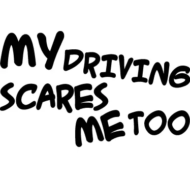 Phrase Car Decal - TenStickers