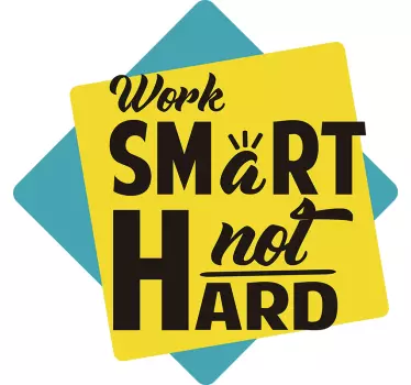 Work Efficiently, Not Laboriously quote sticker - TenStickers