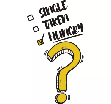 Hungry funny list fridge wrap - TenStickers