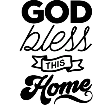 God bless this home  text wall decal - TenStickers