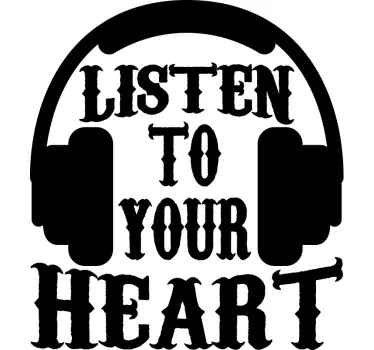 Listen to your heart music sticker - TenStickers