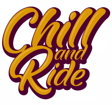 Chill and Ride Motorcycle stickers - TenStickers