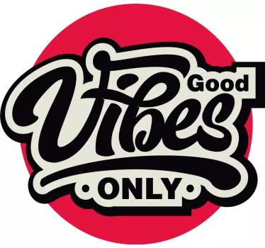 Positive vibes only motivational sticker - TenStickers