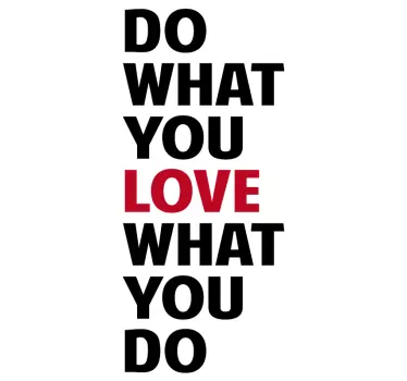 Do what you love what you do laptop skin - TenStickers