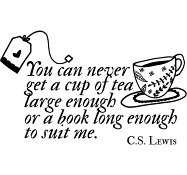 C.S. Lewis book and tea quote literature wall decal - TenStickers