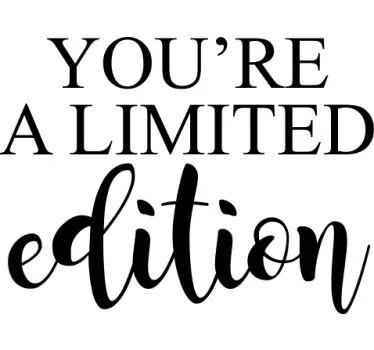 You're limited edition decals for furniture - TenStickers