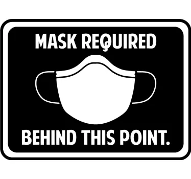 Mask required behind this point sign window decal - TenStickers