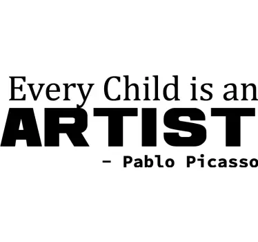 Every Child is an Artist quote quote decal - TenStickers
