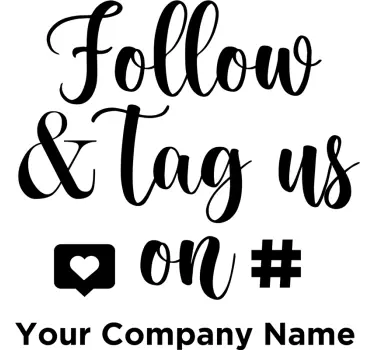 Follow us and tag us Shop Window Decal - TenStickers