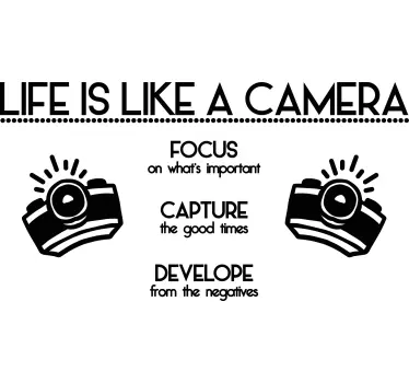 life is like a camera quote  text wall decal - TenStickers