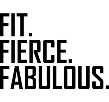 Fit, fierce, fabulous fitness inspirational decal - TenStickers