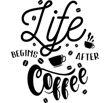 Existence Beyond Coffee quote sticker - TenStickers