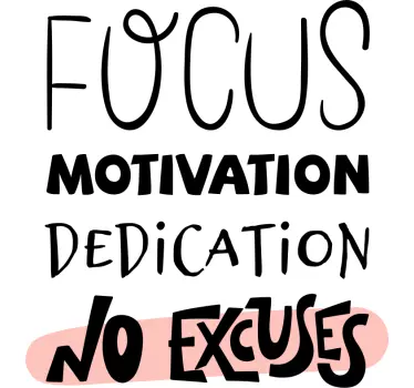 No excuses  inspirational quote stickers - TenStickers
