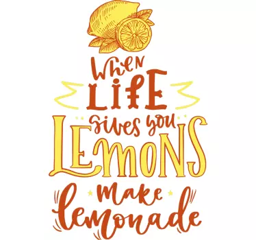 Quote sticker when life gives you lemons make lemonade - TenStickers